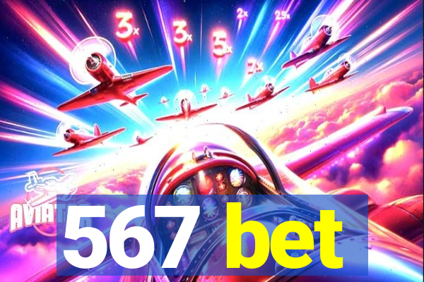 567 bet